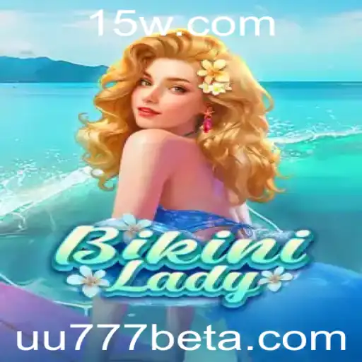 BikiniLady: Descubra as Regras e Atrativos do Jogo com UU777bet