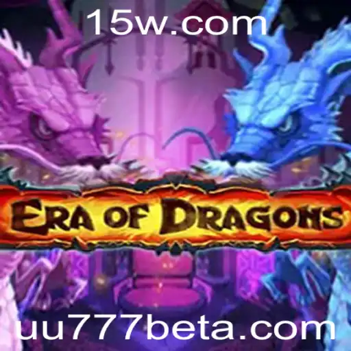 EraOfDragons: Descubra o Mundo Épico dos Dragões com UU777bet