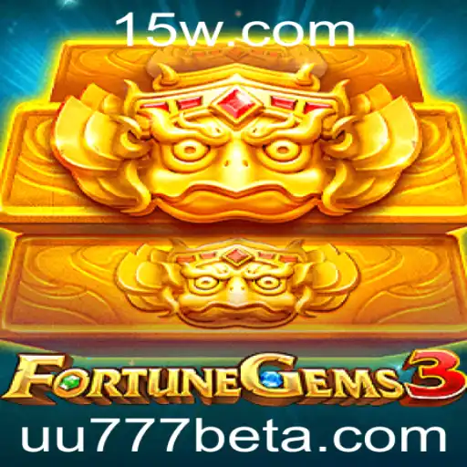 Explorando o Emocionante FortuneGems3 e o Universo de UU777bet