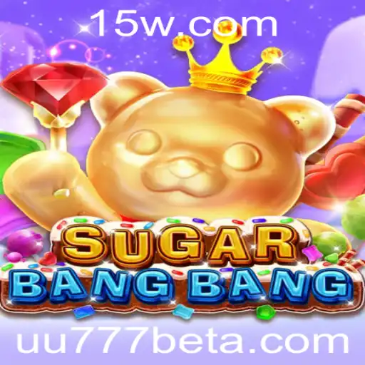 Descubra o Excitante Mundo do SUGARBANGBANG com UU777bet
