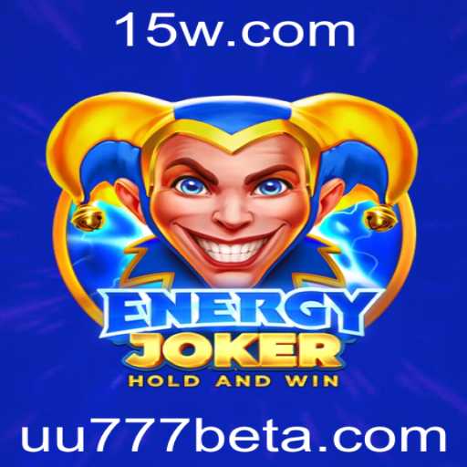 Explorando o Universo do Jogo EnergyJoker com UU777bet
