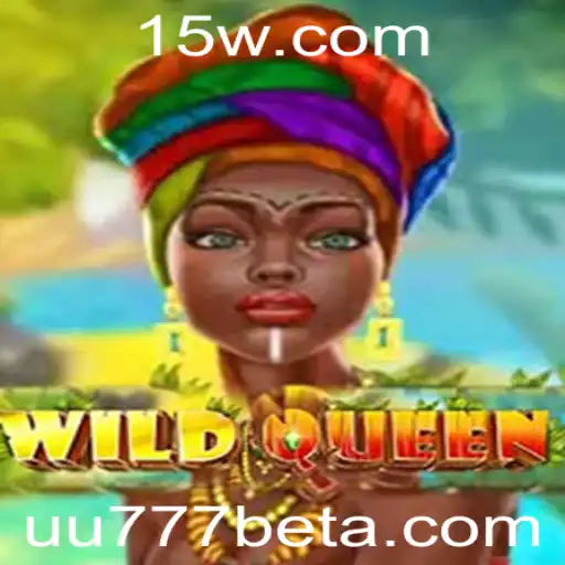 Descubra o Fascinante Mundo de WildQueen com UU777bet